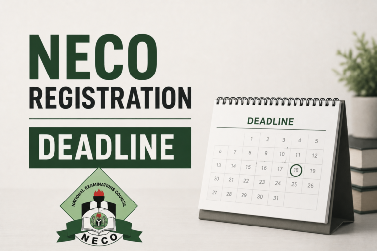 NECO Registration Deadline